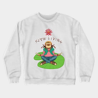 Sloth Living Crewneck Sweatshirt